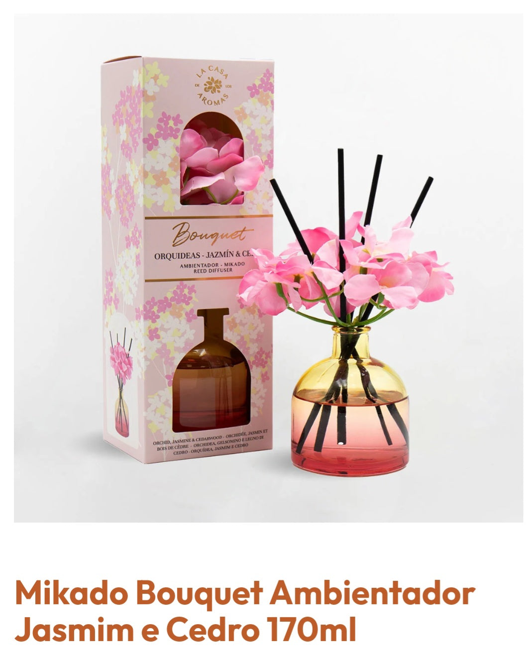 La Casa de Los Aromas Mikado Bouquet Flower Orquídeas Jasmim & Cedro 170ml